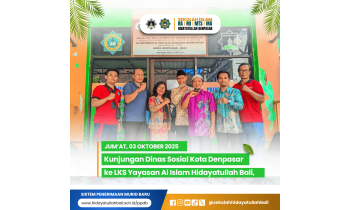 Kunjungan Dinas Sosial Kota Denpasar ke LKS Yayasan Al Islam Hidayatullah Bali